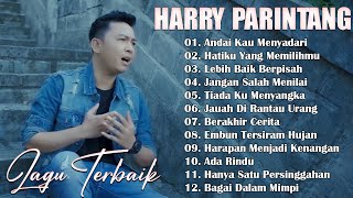 Download Lagu HARRY PARINTANG FULL ALBUM MP3 Download Lagu HARRY PARINTANG FULL ALBUM MP3