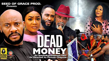 DEAD MONEY (FULL MOVIE) - LIZZY GOLD, YUL EDOCHIE 2023 Latest Nigerian Nollywood Movie