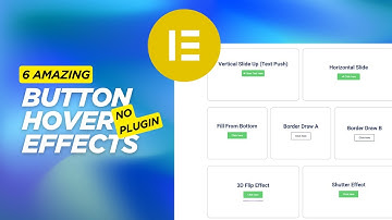 6 Amazing Elementor Button Hover Effects (No Plugins Required!)