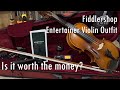 Fiddlershop the entertainer violin outfit unboxing and review