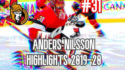 Anders Nilsson (#31) HIGHLIGHTS 2019-20