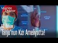 Tanju'nun kızı ameliyatta! - Mucize Doktor 63. Bölüm