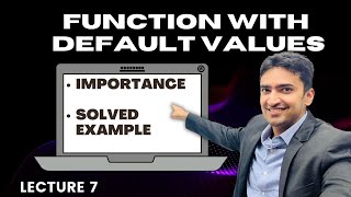C++ Programming: How to Use Default Values in Functions|| Solved Example|| Lecture 7 Profile