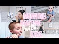 MORNING ROUTINE | SAHM with kids | 2018