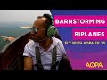 Fly with aopa ep 75 get the best viewing spot for the solar eclipse meet a modernday barnstormer