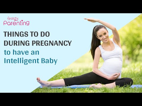 Video: How To Give Birth To A Smart Baby