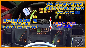 Corvette C4 Restoration in Europe | Episode 5 - Digital Cluster Faded LCD Repair