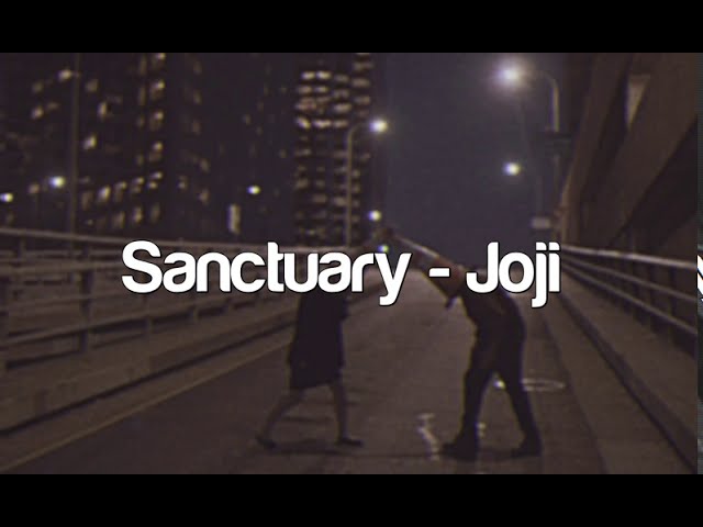 SANCTUARY - Joji // LYRICS + VIETSUB //