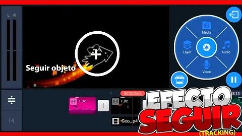 COMO HACER EL EFECTO DE SEGUIMIENTO (TRACKING) EN KINEMASTER!