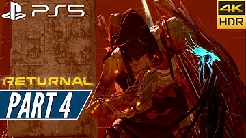 RETURNAL (PS5) Walkthrough Gameplay PART 4 [4K 60FPS HDR + Ray Tracing] - No Commentary