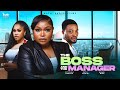 The Boss & Manager - New Nollywood Film 🎬