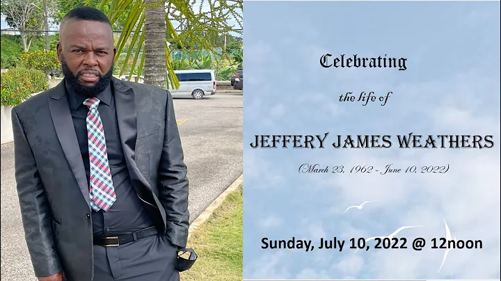 Celebration of Life for Jeffery Weathers  | July 1...