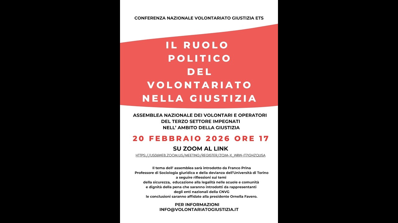 ASSEMBLEA NAZIONALE DEI VOLONTARI E DEGLI OPERATORI ATTIVI NELL'AMBITO DELLA GIUSTIZIA 20.02.2026