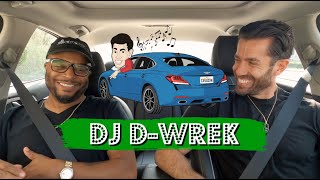 Cruisin' With Kevin episode 8 - DJ D-Wrek