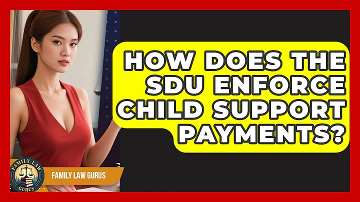 How Does The SDU Enforce Child Support Payments? - Family Law Gurus