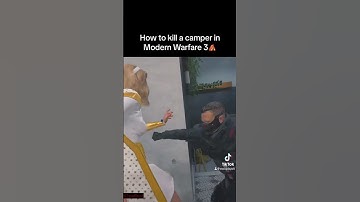 The right way to Kill a CAMPER in MW3😂 #callofduty #shorts