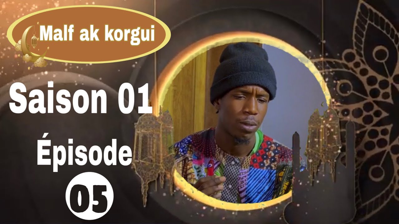 Malf ak korgui - Saison 01 - Episode 05