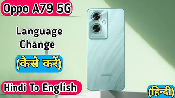 Oppo A79 5G   Mein Language Kaise Change Karen, How To Change Language Setting In Oppo A79 5G,