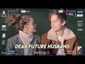 Dylan Sprouse & Barbara Palvin - Dear Future Husband