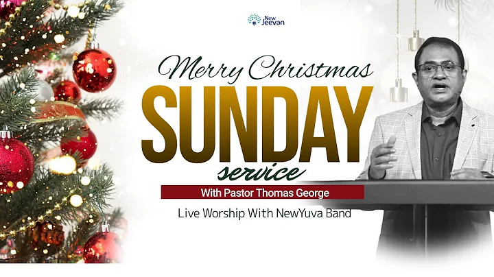 Sunday Service | Pr.Thomas George | NewJeevan