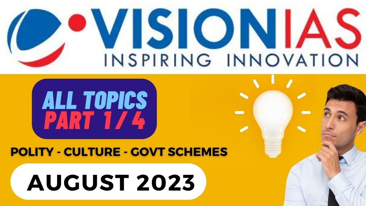 August 2023 | VisionIAS Monthly Current Affairs | #upsc #upsc2023 #ias ...
