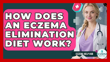 How Does An Eczema Elimination Diet Work? - Eczema Help Hub