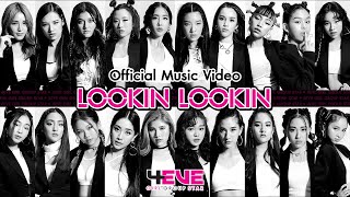 Lookin Lookin (มองสิ มองสิ) - 4EVE Girl Group Star [Official MV]