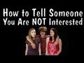 How to Tell Someone You Are NOT Interested