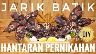 Menghias hantaran pernikahan bentuk bunga | Jarik Batik Menghias hantaran pernikahan bentuk bunga | Jarik Batik