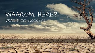 Waarom, Here (Chris Heunis)