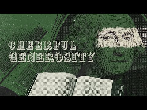 Cheerful Generosity (11AM)