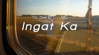 Silent Sanctuary - Ingat Ka Lyrics