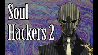 Soul Hackers 2: A Video Game