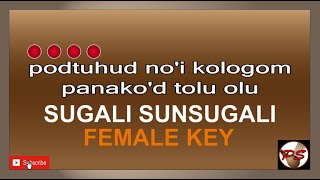 SUGALI SUNSUGALI Wilfred Mojilis FEMALE KEY #wilfredmojilis #sugalisunsugali