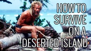 How To Survive On a Deserted Island - EPIC HOW TO