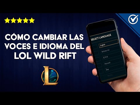 Cómo Cambiar o Poner las Voces e Idioma del LoL Wild Rift en Español paso a paso