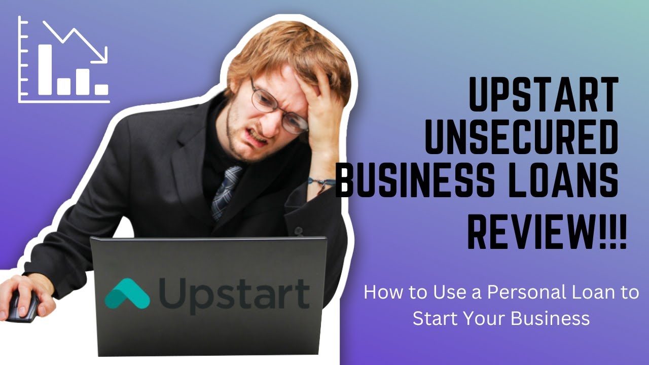 Upstart Unsecured Business Loans Review! A Must See Review First! - YouTube