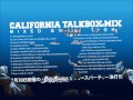DJT!GHT / CALIFORNIA TALK BOX MIX