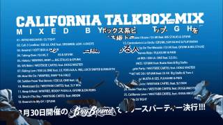 DJT!GHT / CALIFORNIA TALK BOX MIX