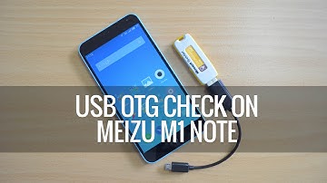 USB OTG Support on Meizu M1 Note | Techniqued