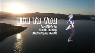 Download lagu RUN TO YOU - Lea Michele | Nick Project Remix | BASS BOOSTED