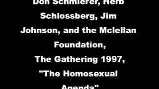 The Gathering 1997, The Homosexual Agenda