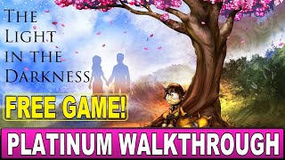 The Light In The Darkness Platinum Walkthrough - Free &amp; Easy PS5 Platinum Game