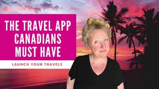 Travel Smart | The App Canadian Travellers Must Have screenshot 5