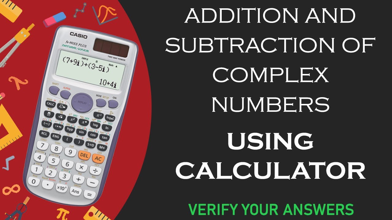 Adding and Subtracting Complex Numbers on Your Calculator - YouTube