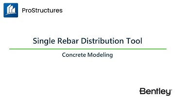Single Rebar Distribution Tool| ProStructures CONNECT Edition | Concrete Modeling Learning Path