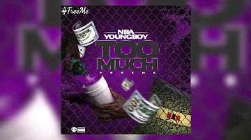 NBA Youngboy "Too Much" audio