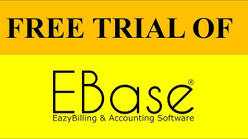 Try Before You Buy | EBase® EazyBilling & Accounting Software
