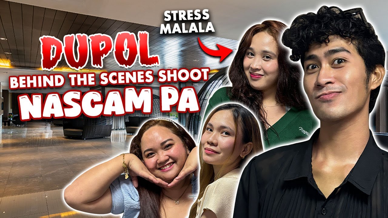 Dupol BTS Shoot + Na SCAM pa! by Rudolf Villaseñor