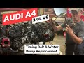 Audi A4 03’ Timing Belt and Water Pump Replacement